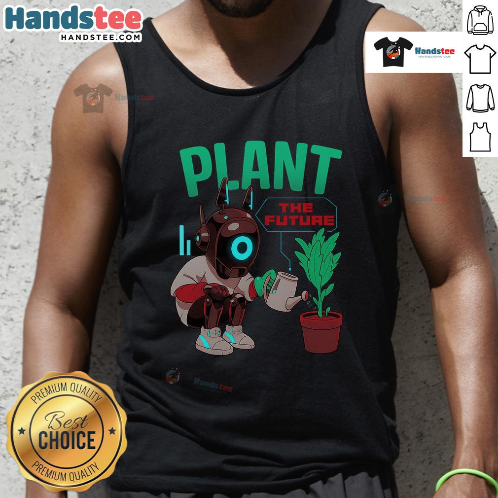 Cute Plant The Future Robot Watering Plant Eco Graphic Tank Top Cute plant the future robot watering a plant on eco graphic tank top, perfect for eco-conscious fashion lovers.