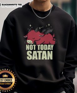 Cozy 'Cute Please Not Today Satan' sweatshirt in soft fabric, perfect for casual wear and showcasing a fun, sassy vibe.