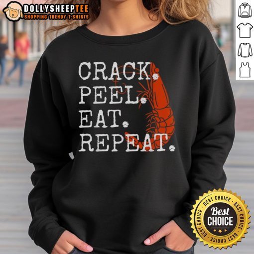 Cute Seafood Crack Peel Eat Repeat sweatshirt featuring vibrant shrimp design for seafood lovers.