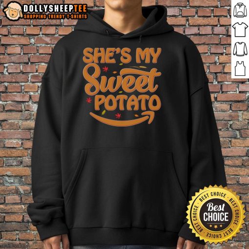 Cute 'She's My Sweet Potato' Thanksgiving hoodie design featuring playful text and autumn colors.
