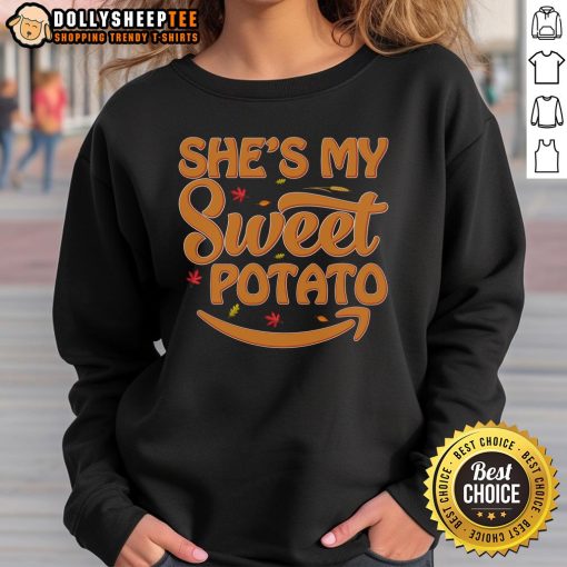 Cute 'She's My Sweet Potato' Thanksgiving sweatshirt featuring a playful design for festive fall celebrations.