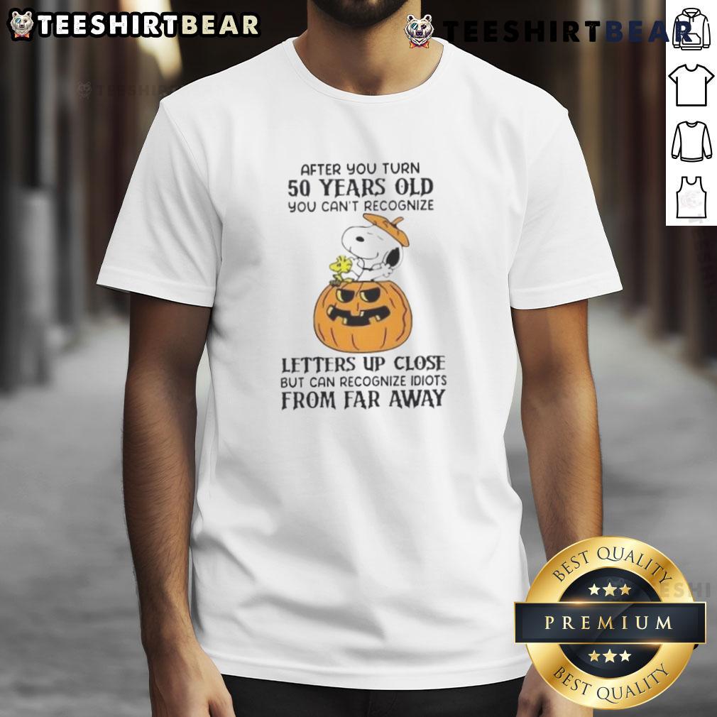 Cute Snoopy After You Turn 50 Years Old You Can't Recognize Letters Up Close T-Shirt Alt Text: Cute Snoopy t-shirt design featuring 'After You Turn 50, You Can't Recognize Letters Up Close' text.