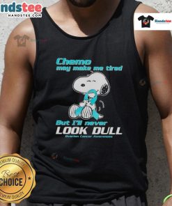 Cute Snoopy tank top for ovarian cancer awareness, featuring a cheerful design with a message about staying vibrant during chemo.