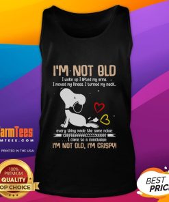 Alt Text: Cute Snoopy tank top with the phrase I'm not old, I woke up, I lifted my arms featuring a playful design.
