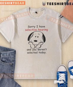 Alt Text: Cute Snoopy graphic on a washed T-shirt with 'Sorry, I have selective hearing' text, perfect for casual wear.