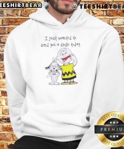 Cute Snoopy X Charlie Brown hoodie featuring 'I Just Wanted To Send You A Smile Today' design.