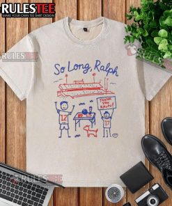 Cute So Long Ralph Buffalo Bills art washed t-shirt featuring vibrant design and soft fabric, perfect for fans.