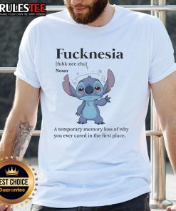 Alt Text: Cute Stitch Fucknesia T-Shirt featuring a playful design about temporary memory loss and caring. Perfect for casual wear.