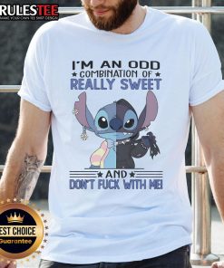 Alt Text: Cute Stitch t-shirt featuring I'm An Odd Combination Of Really Sweet And Don't Fck With Me design for fun fashion.