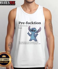 Alt Text: Cute Stitch tank top featuring The Calm Before Everything Goes To Shit design, perfect for casual wear.