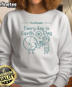 Alt Text: Cute Treepeople Every Day Is Earth Day sweatshirt featuring vibrant nature-themed design for eco-friendly fashion.