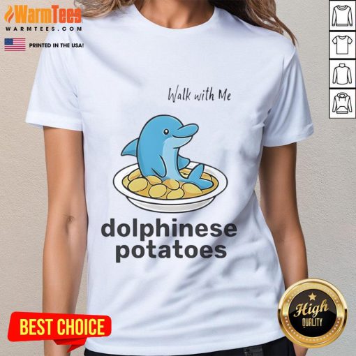 Womens Cute Walk With Me Dolphinese Potatoes Tee featuring a playful design and comfortable fit for casual outings.