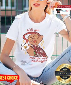 Alt Text: Cute Will You Match My Damage Gamer Character Flower Ladies Tee featuring a vibrant design for gaming enthusiasts.