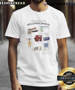 Funny 7 Wonders of the Millennial World T-Shirt featuring humorous graphics and clever text celebrating millennial culture.