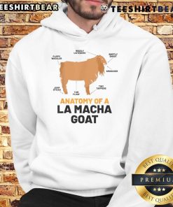 Funny Anatomy of a La Macha Goat Hoodie featuring a playful design of goat anatomy for animal lovers and hoodie enthusiasts.
