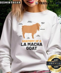 Funny Anatomy of a La Macha Goat Sweatshirt featuring a humorous goat design, perfect for animal lovers and quirky fashion.