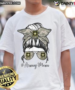 Funny Army Mom t-shirt featuring a messy bun hairstyle and glasses, perfect for proud military moms.