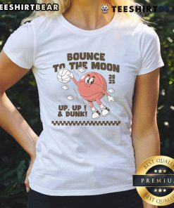 Alt Text: Funny bounce-to-the-moon basketball dunking character graphic on a 2025 ladies tee shirt, perfect for sports lovers.