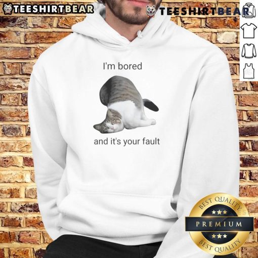 Funny cat in 'I'm Bored and It's Your Fault' hoodie, showcasing a playful attitude and humorous expression.