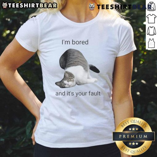 Funny cat graphic on a ladies tee expressing boredom, perfect for cat lovers and casual wear enthusiasts.