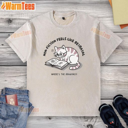 Funny cat graphic on a 'Feels Like Betrayal, Where's The Dragons' washed t-shirt for cat lovers and fantasy fans.
