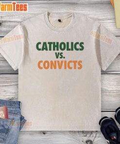 Funny Catholics vs Convicts shirt featuring Miami Hurricanes and Notre Dame Fighting Irish designs, perfect for game day.