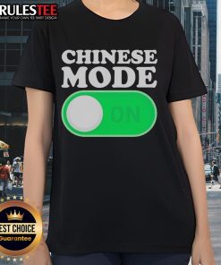 Funny Chinese Mode ON Ladies Tee featuring playful graphics and vibrant colors for a stylish, humorous look.