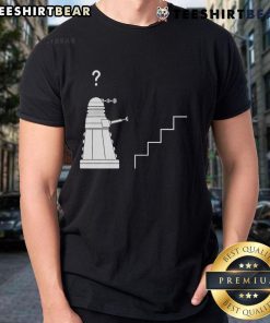 Funny Dalek stairs parody T-shirt featuring a confused Dalek robot from Doctor Who in a humorous design.