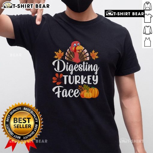 Funny Digesting Turkey Face Thanksgiving T-Shirt featuring a humorous turkey graphic, perfect for holiday celebrations.