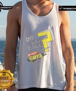 Funny 'Do You Have It?' Nickelodeon Guts tank top featuring vibrant graphics and a playful design for fans.