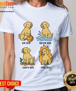 Cute dog graphic on a Funny Elemental Bud Ladies Tee, perfect for dog lovers and casual wear.