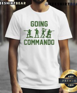 Funny Going Commando Army Troops T-Shirt featuring humorous military graphics and playful text for casual wear.