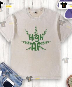 Alt Text: Funny High AF cannabis leaf design on a washed T-shirt, perfect for cannabis enthusiasts and casual wear.