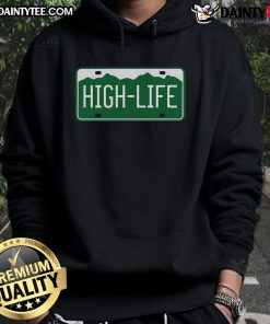 Funny High Life License Plate Hoodie featuring a vibrant design and comfortable fit, perfect for casual wear.