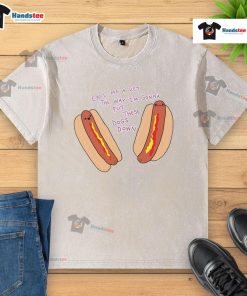 Funny hot dogs graphic on a washed t-shirt, featuring a humorous vet joke about putting dogs down.