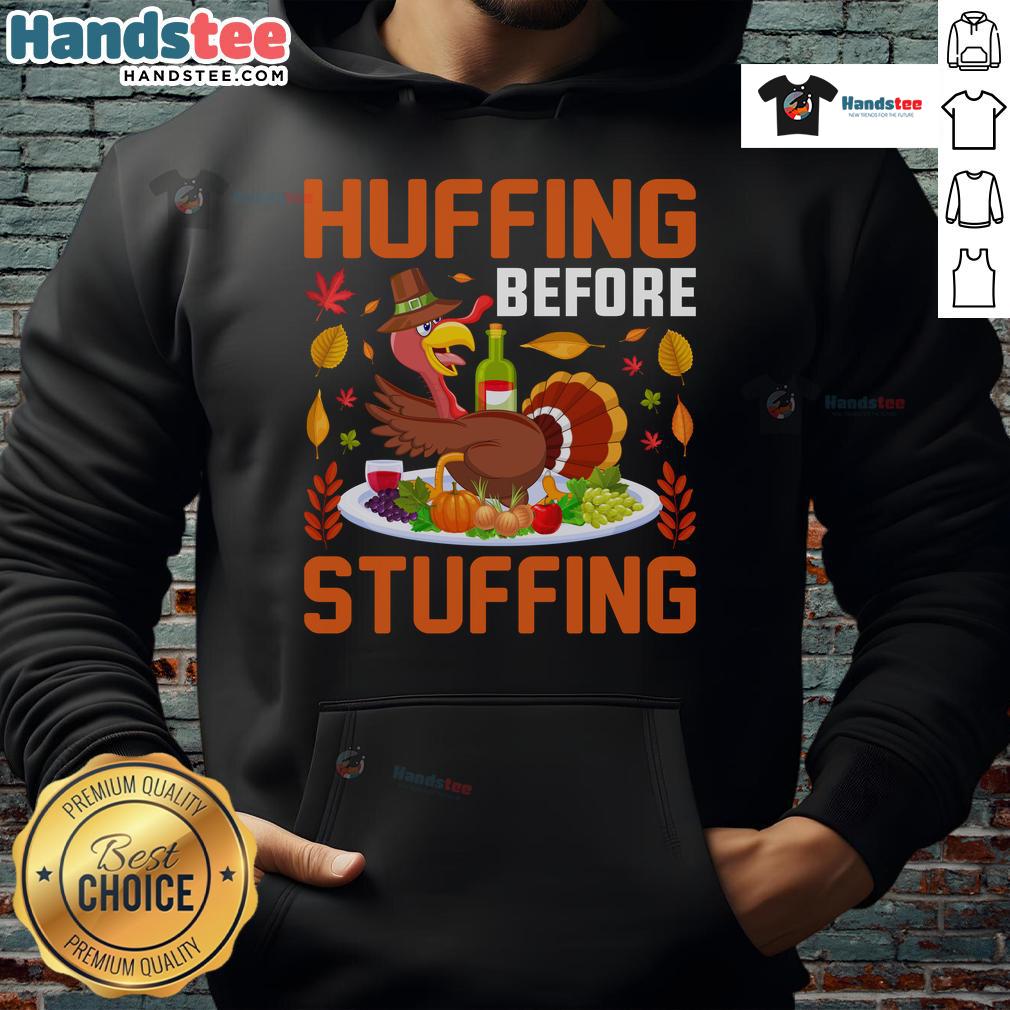 Funny Huffing Before Stuffing Thanksgiving Drunk Turkey Wine Humor Hoodie Funny Huffing Before Stuffing Thanksgiving hoodie featuring a whimsical turkey and wine humor design for holiday cheer.