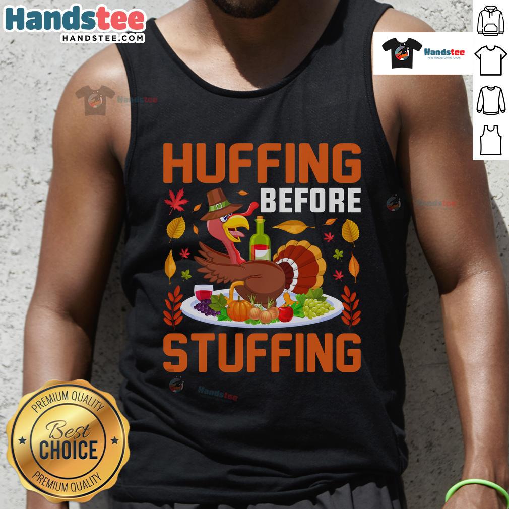 Funny Huffing Before Stuffing Thanksgiving Drunk Turkey Wine Humor Tank Top Funny huffing before stuffing Thanksgiving turkey, featuring a humorous wine-themed tank top for holiday celebrations.