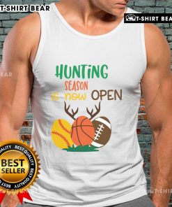 Funny hunting season is now open tank top featuring sports ball and antlers design, perfect for outdoor enthusiasts.