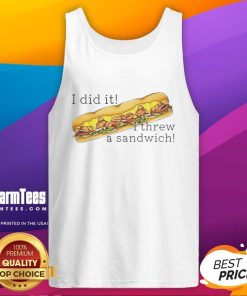 Funny 'I Did It, I Threw A Sandwich' tank top design, perfect for DC fans and casual wear enthusiasts.