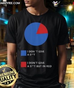 Funny I Don't Give A Shit Chart T-Shirt featuring a humorous graphic design and bold text for casual wear.
