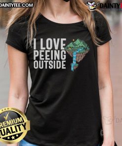 Funny I Love Peeing Outside camper tee for ladies, featuring a humorous design perfect for camping enthusiasts.