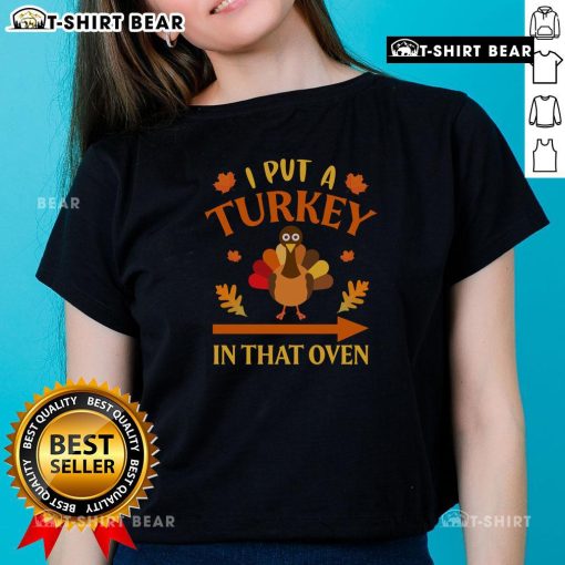 Funny Thanksgiving ladies tee featuring a humorous turkey oven graphic, perfect for holiday celebrations and gatherings.