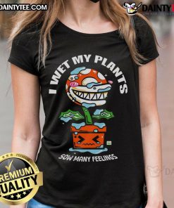Alt Text: Funny I Wet My Plants carnivorous pot plant ladies tee, showcasing humor for plant lovers and gardening enthusiasts.