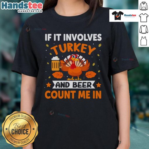Thanksgiving drinking ladies tee featuring a humorous design with turkey and beer, perfect for festive celebrations.