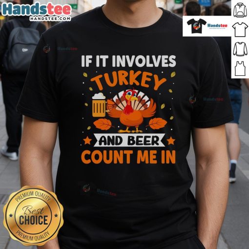 Funny Thanksgiving drinking T-shirt featuring turkey and beer design, perfect for holiday celebrations and festive gatherings.