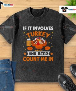 Funny Thanksgiving t-shirt featuring turkey and beer design, perfect for holiday drinking celebrations.