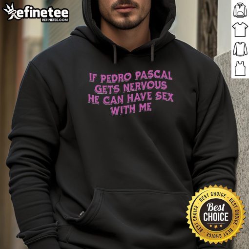Alt Text: Funny Pedro Pascal nervous quote on Nate the Great T-shirt hoodie featuring a cute shark design.