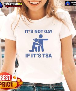 Funny 'It's Not Gay If It's TSA' stickman graphic on a ladies tee, perfect for humor-loving travelers.