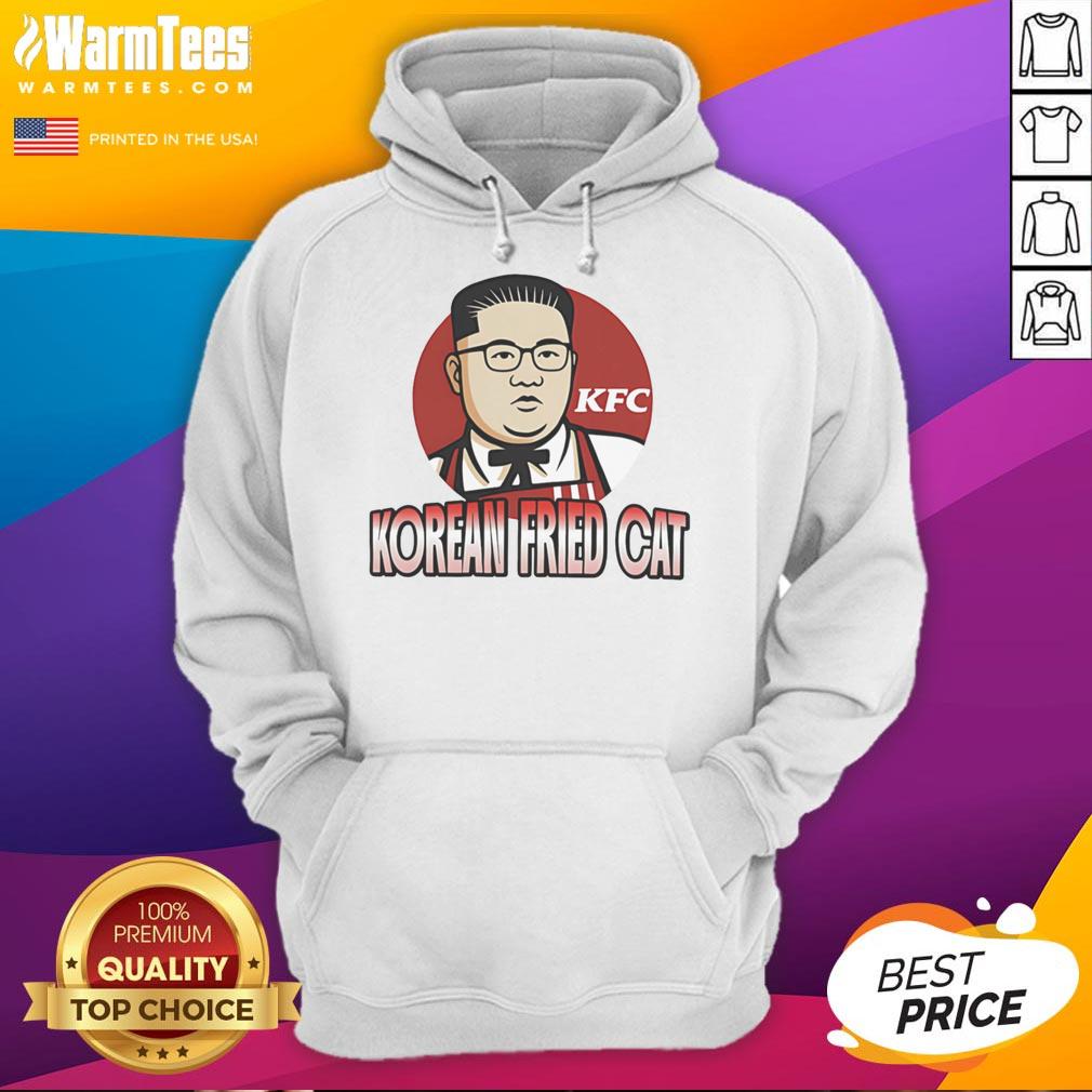 Funny Korean Fried Cat Kim Jong Un Hoodie Funny Korean Fried Cat Kim Jong Un Hoodie design featuring a playful cat in a vibrant, humorous style.