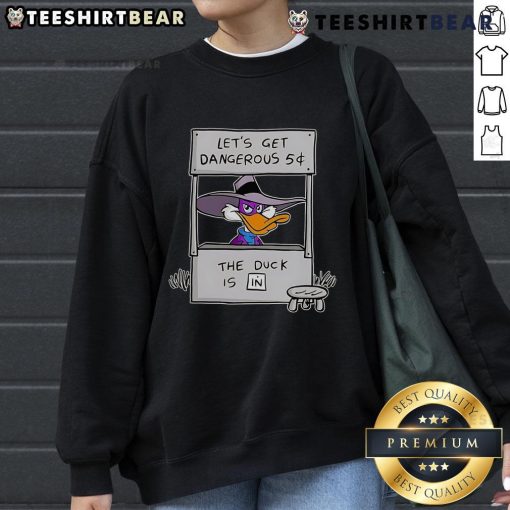 Alt Text: Funny 'Let's Get Dangerous' sweatshirt featuring a cartoon duck, perfect for casual wear and quirky fashion lovers.